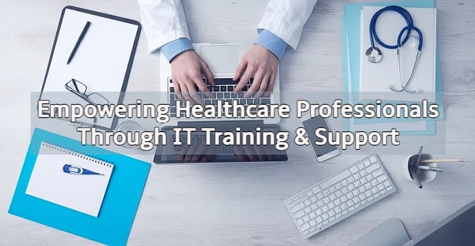 Medical Practices IT Training and Support